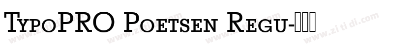 TypoPRO Poetsen Regu字体转换